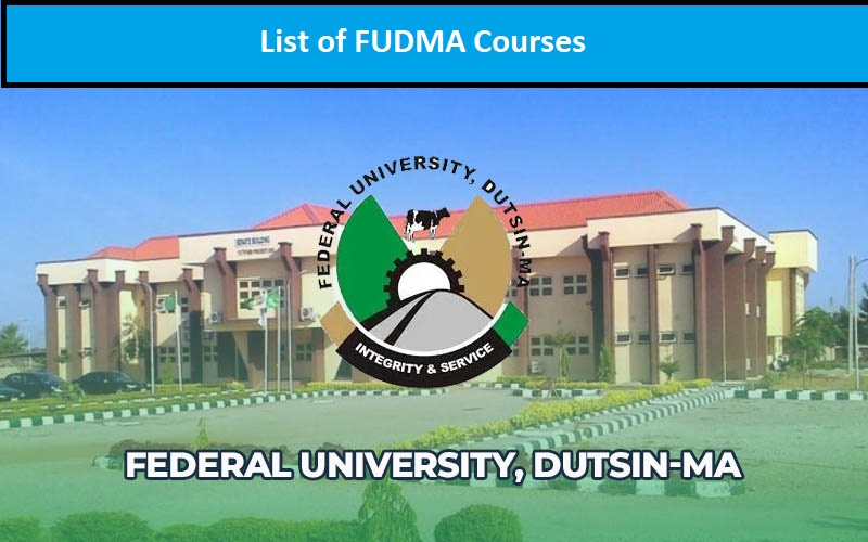 List of FUDMA Courses
