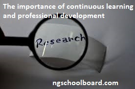The importance of continuous learning and professional development