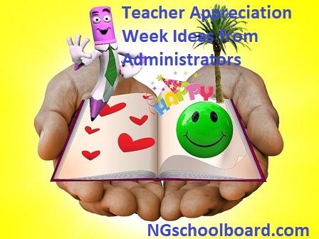 Teacher Appreciation Week Ideas from Administrators