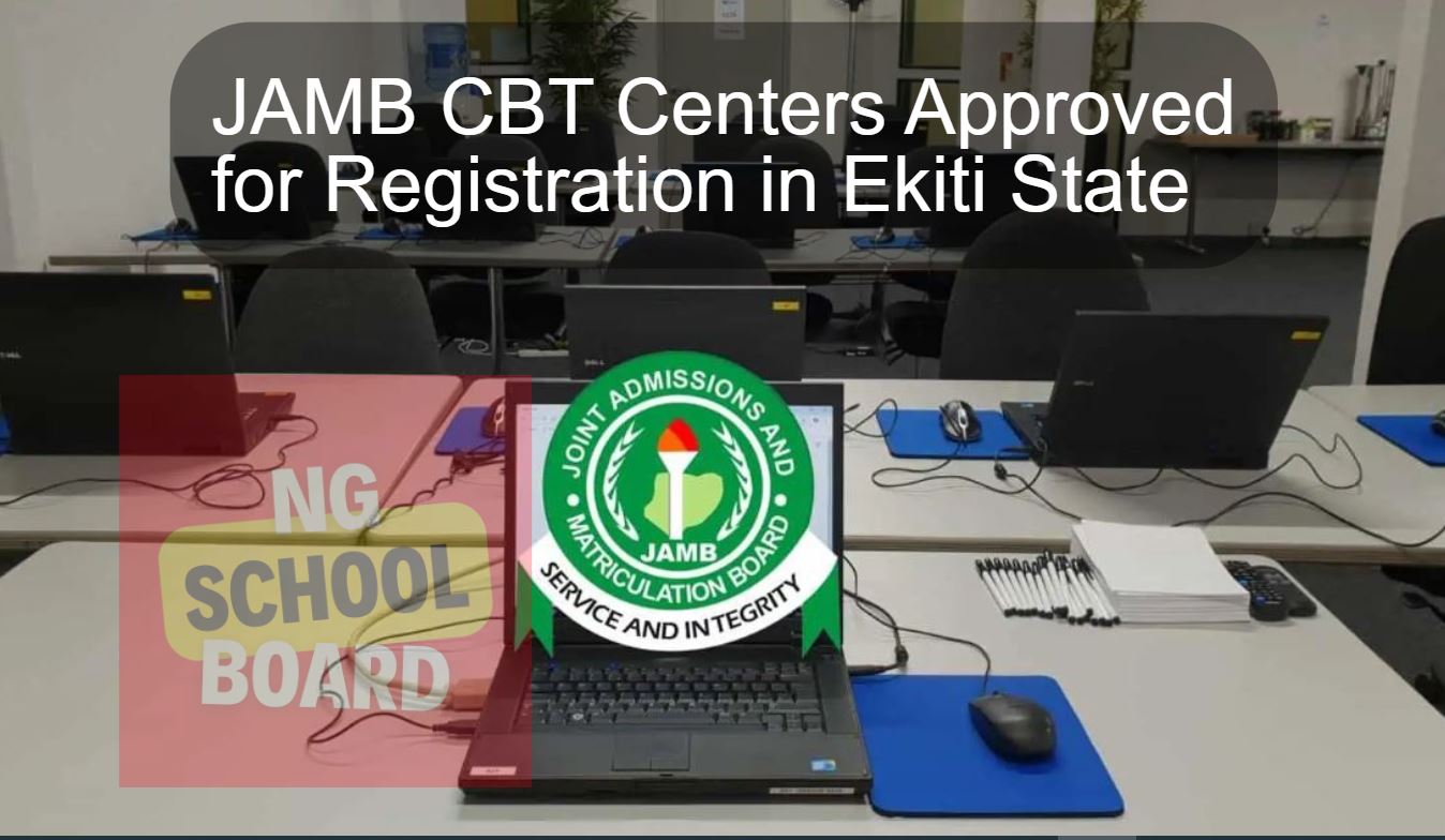JAMB CBT Centers Approved for Registration in Ekiti State