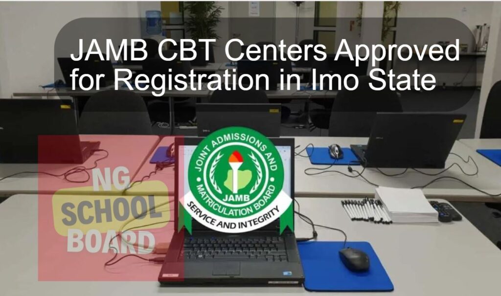 JAMB CBT Centers Approved for Registration in Imo State