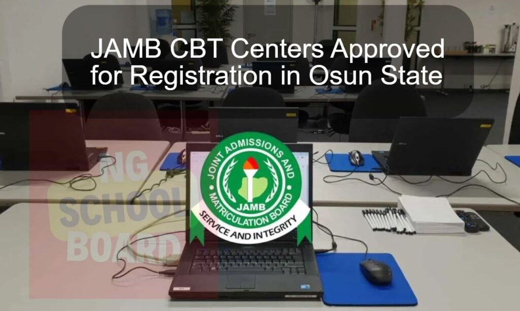 JAMB CBT Centers Approved for Registration in Osun State