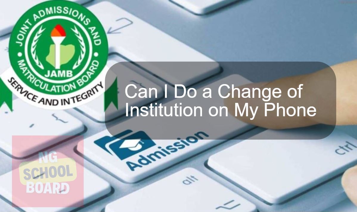 Can I Do a Change of Institution on My Phone