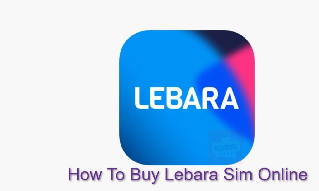 How To Buy Lebara Sim Online