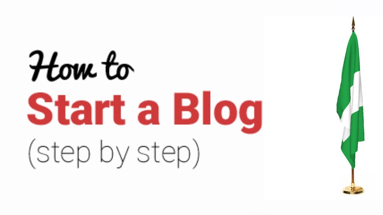 how to start a blog in nigeria