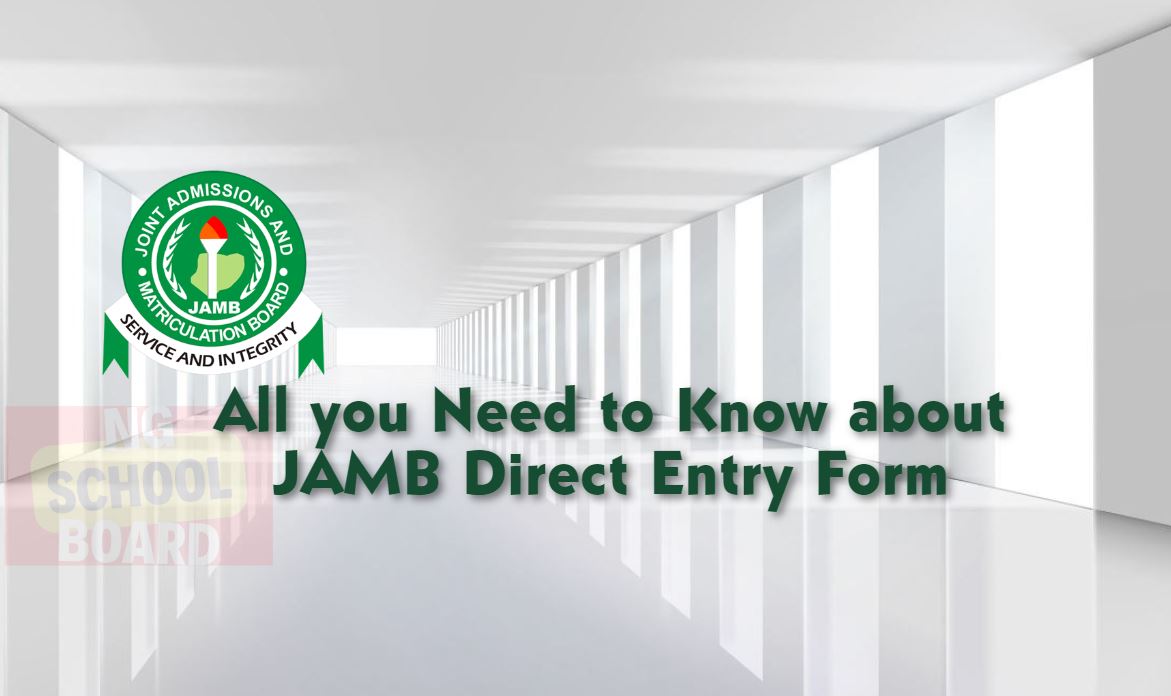 JAMB Direct Entry Form 2023/2024 NgschoolBoard