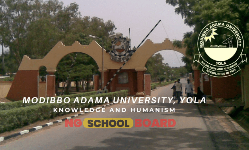 Modibbo Adama University Of Technology Yola Overview | Courses Offered ...