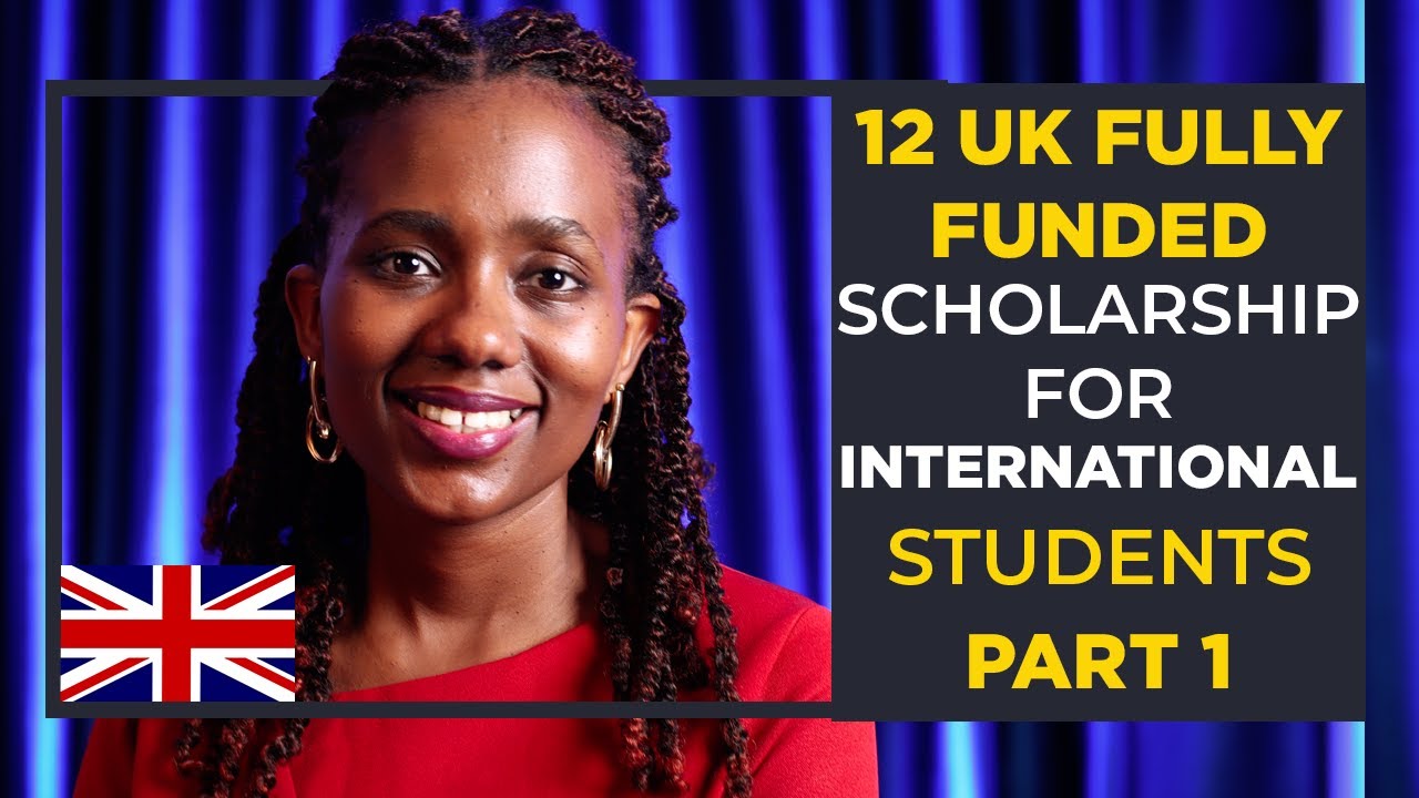 Scholarships And Funding For International Students In The UK