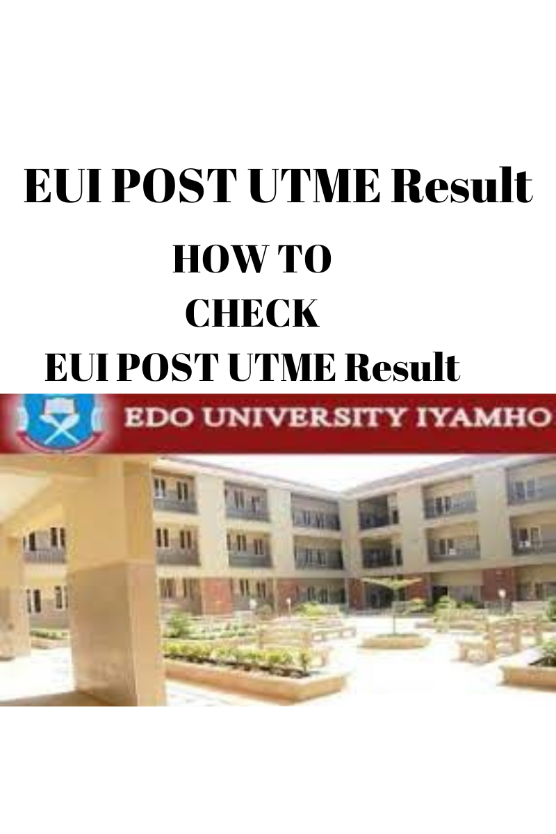 EUI POST UTME Result
