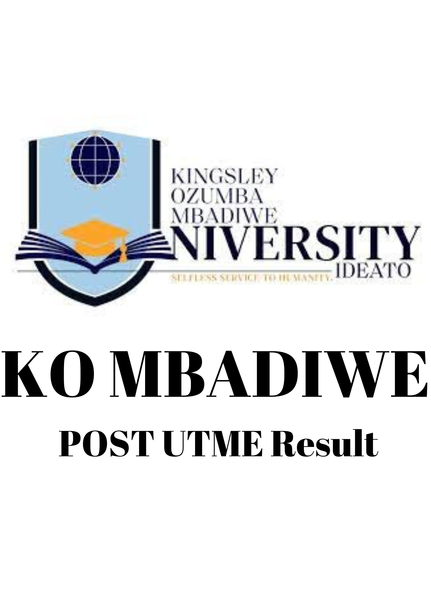 KO MBADIWE POST UTME Result